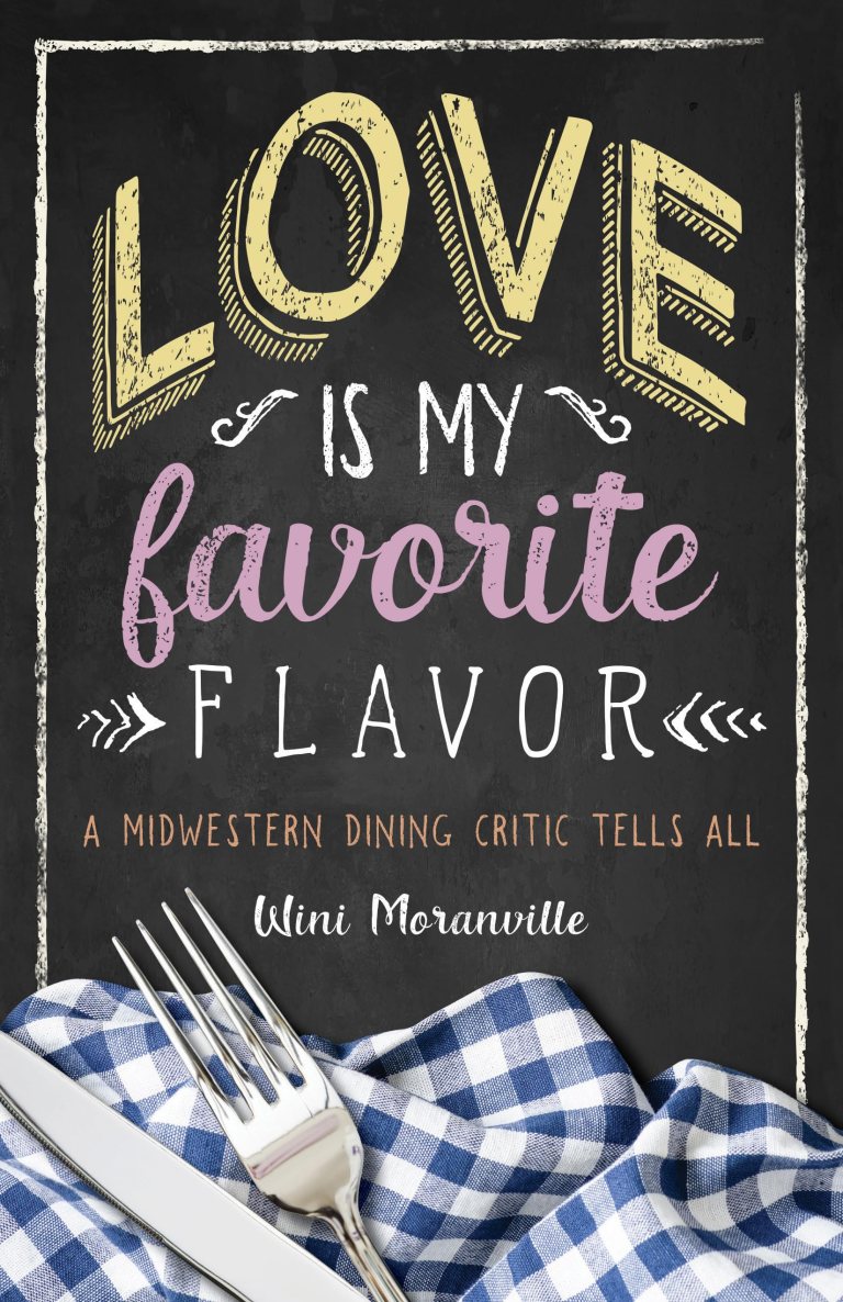 Tim Wini Love is My Favorite Flavor, by Wini Moranville – Books, Brews & Banter